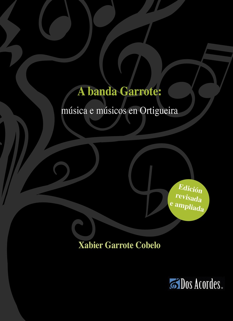 A Banda Garrote: música e músicos en Ortigueira