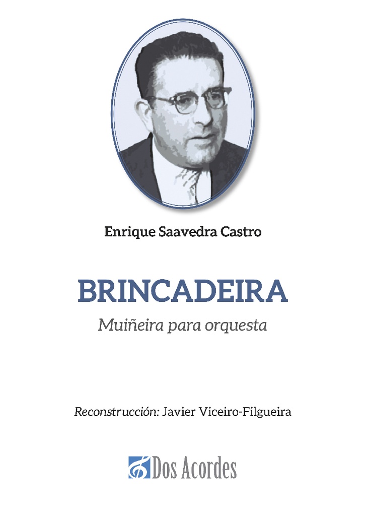 Brincadeira. 'Muiñeira' for orchestra