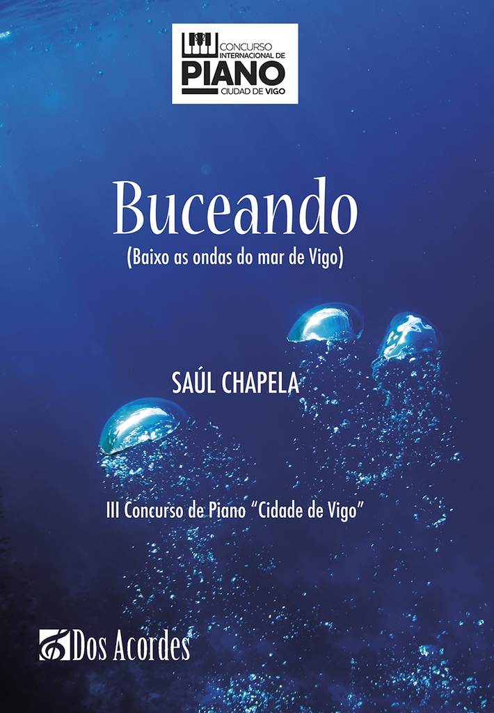 Buceando (baixo as ondas do mar de Vigo): Para piano