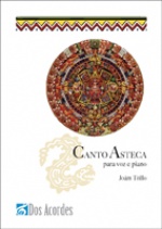 'Canto Asteca', for voice and piano