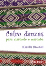 Catro danzas: Para clarinete e marimba