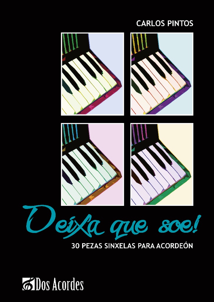 'Deixa que soe'. 30 Pieces for Accordion
