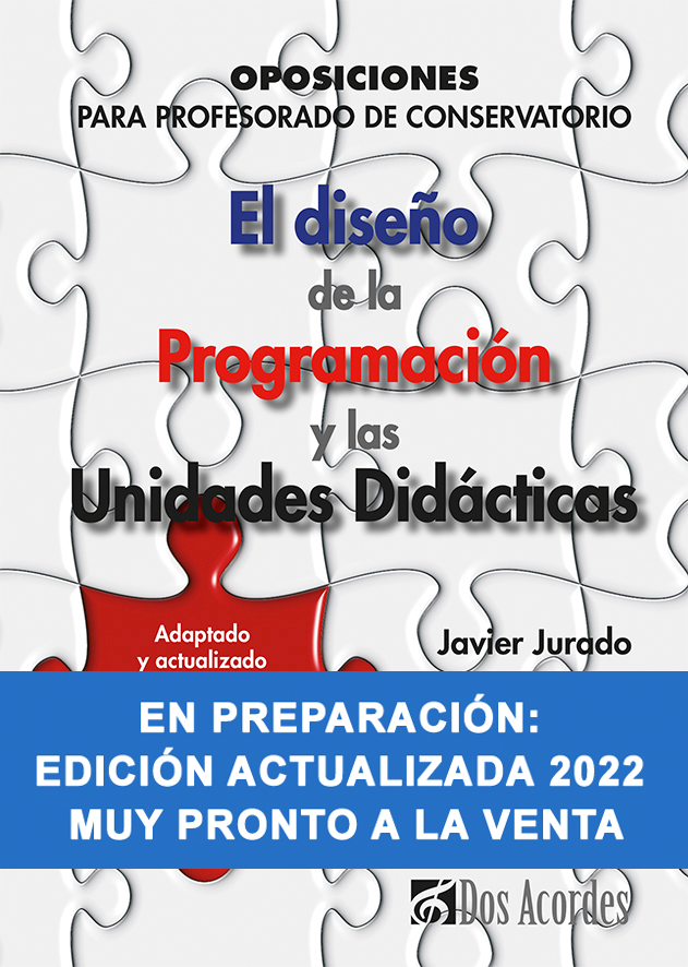 El diseño de la Programación y las Unidades Didácticas