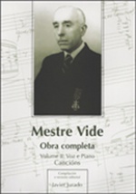 José Fernández Vide: Complete Works. Volume II : Cancións, for voice and piano