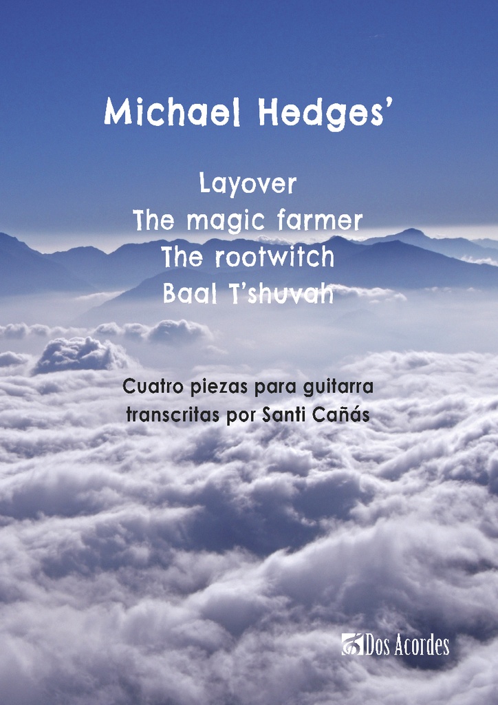 Four pieces for guitar, by Michael Hedges