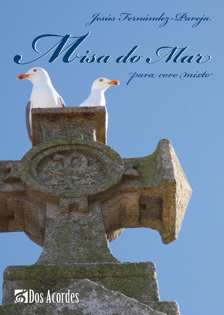 'Misa do Mar', for Mixed Choir