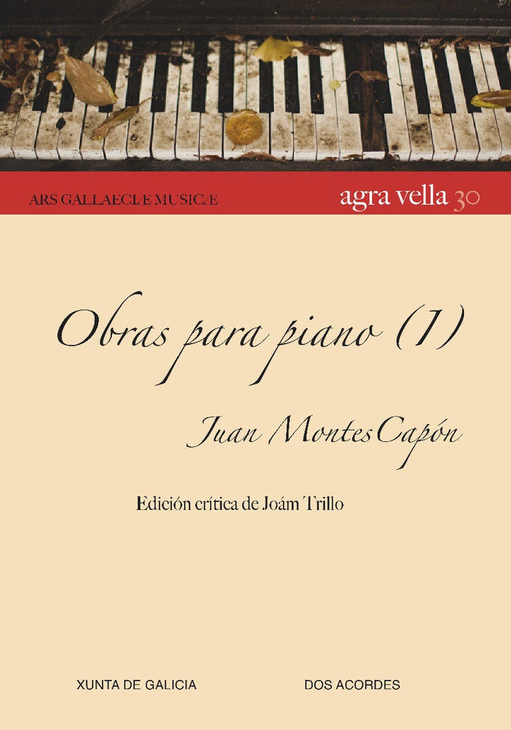 Obras para piano de Juan Montes, vol. I