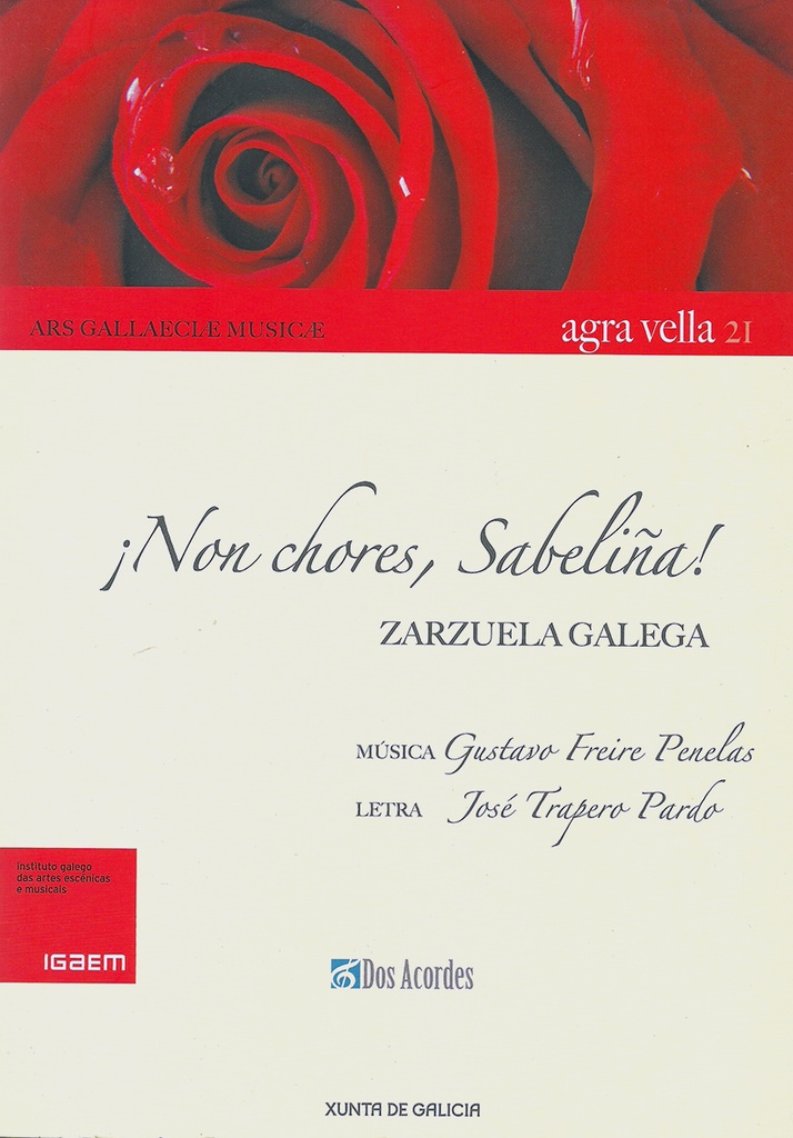 ¡Non chores, Sabeliña! Zarzuela galega