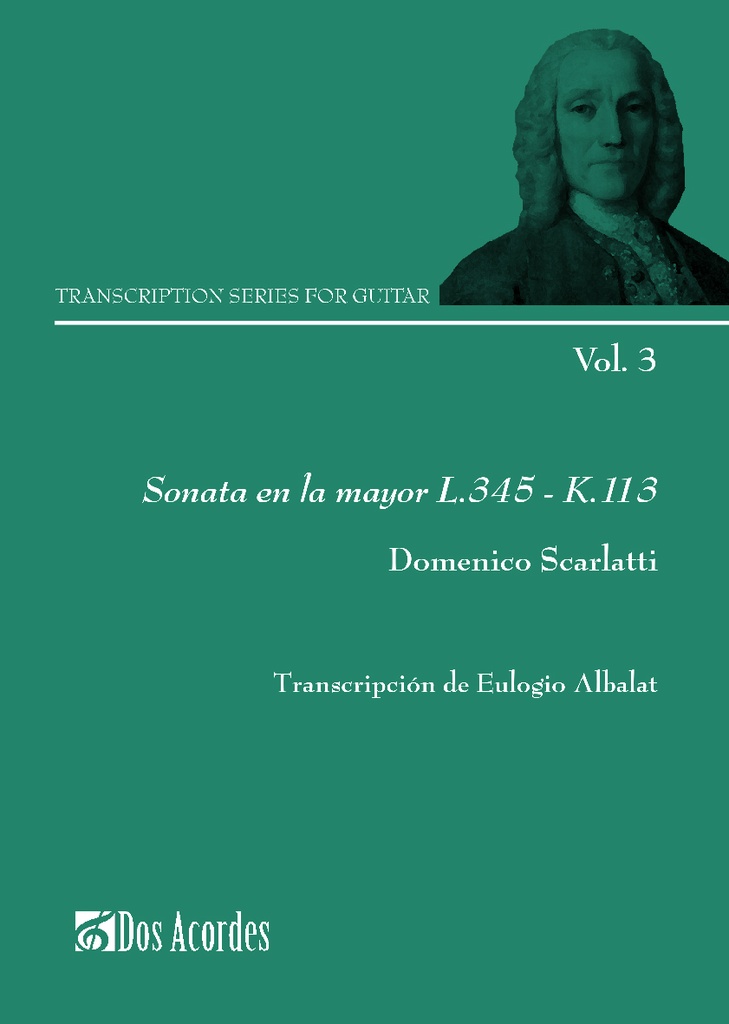 Transcription series for guitar: Sonata in A major L.345 – K.113