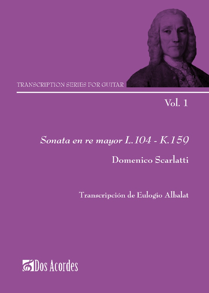 Transcription series for guitar: Sonata in C Major L.104 – K.159, Domenico Scarlatti