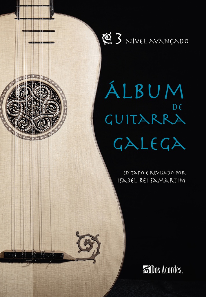 Álbum de guitarra galega, vol. 3: Nível avançado