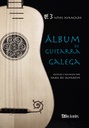 Álbum de guitarra galega, vol. 3: Nível avançado