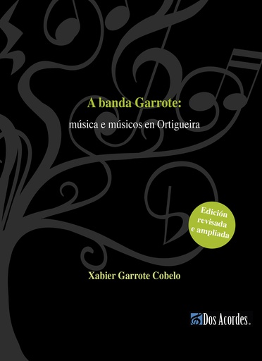 A Banda Garrote: música e músicos en Ortigueira
