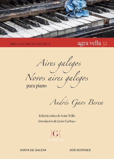 'Aires galegos' and 'Novos aires galegos', for piano