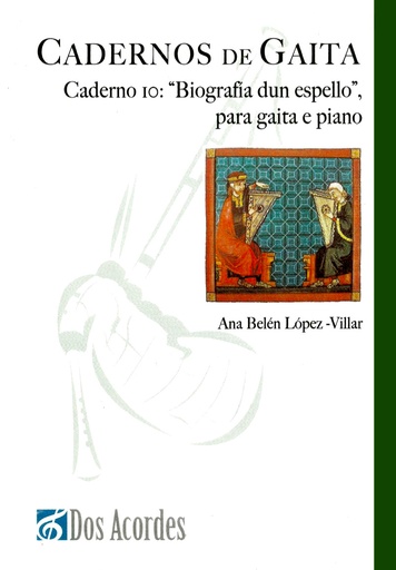 Biografía dun espello: Para gaita e piano
