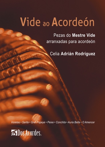'Vide ao acordeón'. Pieces by Master Vide arranged for accordion by Celia Adrián Rodríguez