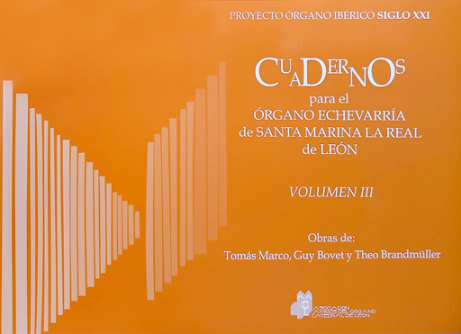 Pieces for the Echevarría Organ (Segovia Cathedral), vol. 3