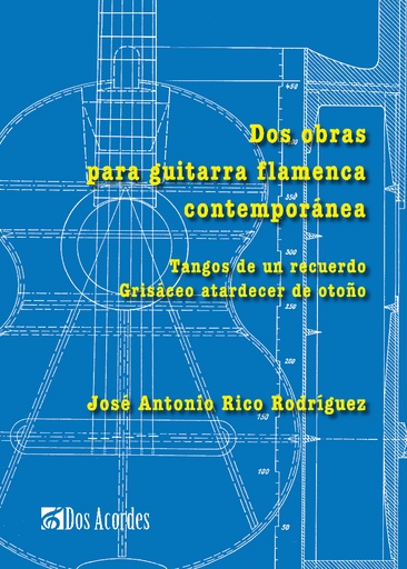 Dos obras para guitarra flamenca contemporánea