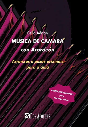 Chamber music with accordion. Arrangements and original pieces for teaching